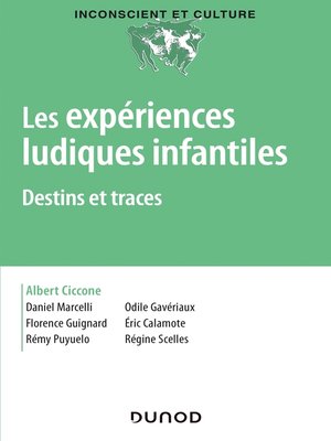 cover image of Les expériences ludiques infantiles